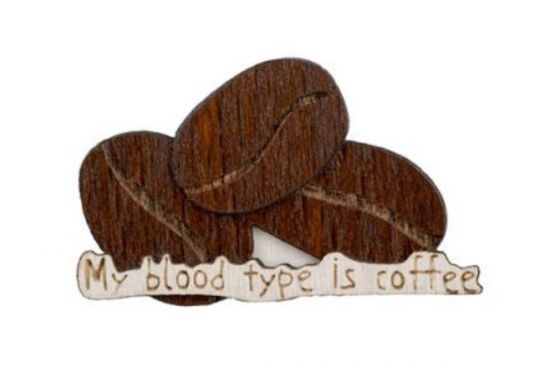 Dřevěná brož Coffee Blood Type Brooch Dřevěná brož Coffee Blood Type Brooch