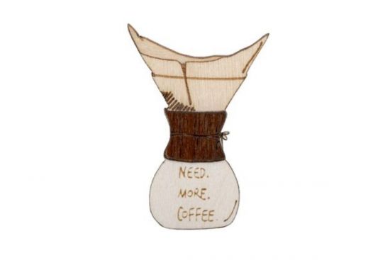 Dřevěná brož Need Coffee Brooch Dřevěná brož Need Coffee Brooch